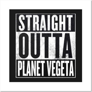 DBZ - Straight Outta Planet Vegeta Posters and Art